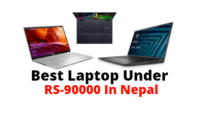 Best Laptop Under 90000 In Nepal