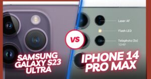 S23 Ultra vs iPhone 14 Pro Max Camera Comparison: Choosing the Best